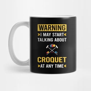 Warning Croquet Mug